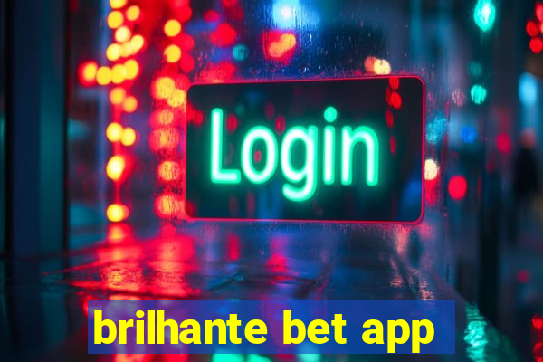 brilhante bet app